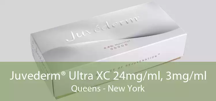 Juvederm® Ultra XC 24mg/ml, 3mg/ml Queens - New York