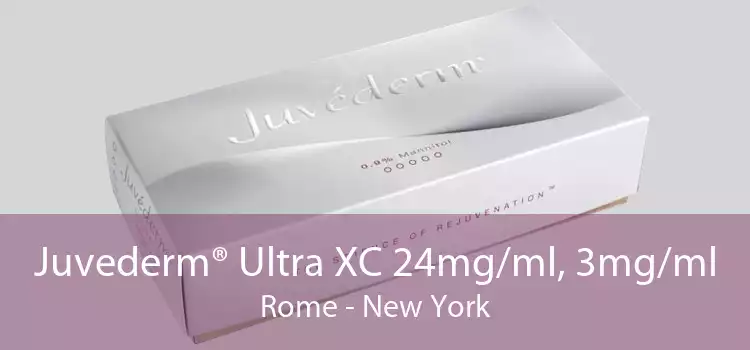 Juvederm® Ultra XC 24mg/ml, 3mg/ml Rome - New York