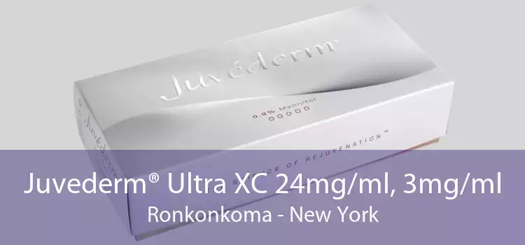 Juvederm® Ultra XC 24mg/ml, 3mg/ml Ronkonkoma - New York