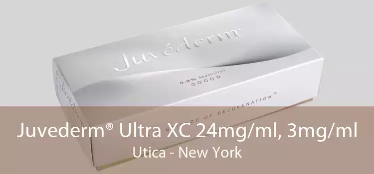 Juvederm® Ultra XC 24mg/ml, 3mg/ml Utica - New York