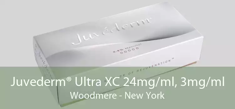 Juvederm® Ultra XC 24mg/ml, 3mg/ml Woodmere - New York