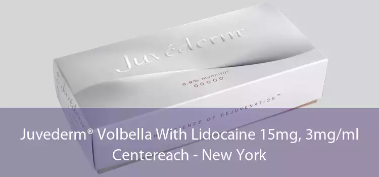 Juvederm® Volbella With Lidocaine 15mg, 3mg/ml Centereach - New York