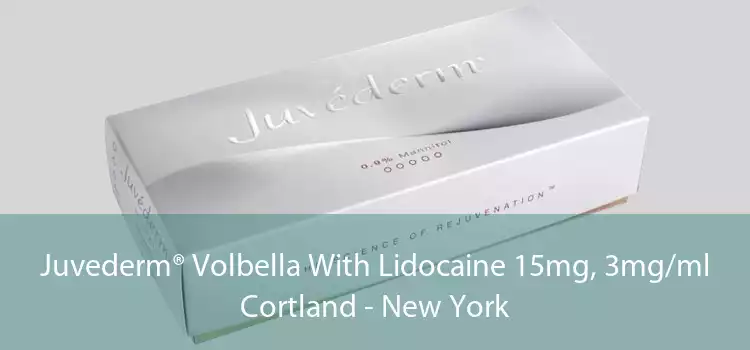 Juvederm® Volbella With Lidocaine 15mg, 3mg/ml Cortland - New York