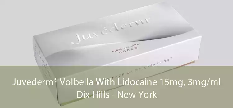 Juvederm® Volbella With Lidocaine 15mg, 3mg/ml Dix Hills - New York