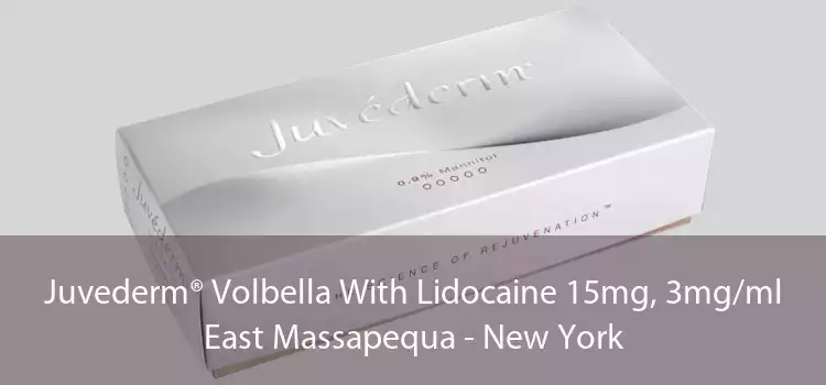 Juvederm® Volbella With Lidocaine 15mg, 3mg/ml East Massapequa - New York