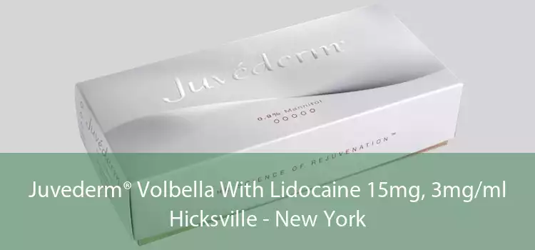 Juvederm® Volbella With Lidocaine 15mg, 3mg/ml Hicksville - New York