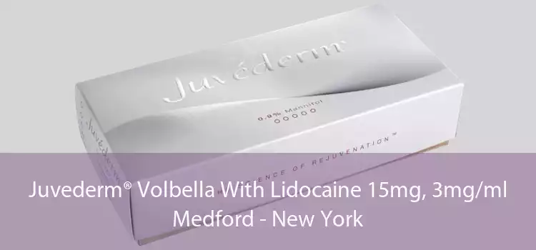 Juvederm® Volbella With Lidocaine 15mg, 3mg/ml Medford - New York