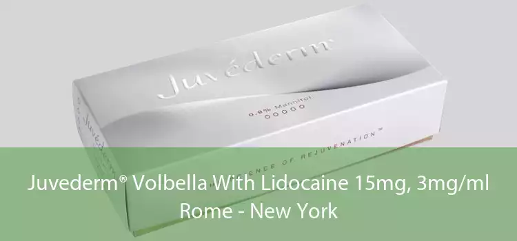 Juvederm® Volbella With Lidocaine 15mg, 3mg/ml Rome - New York
