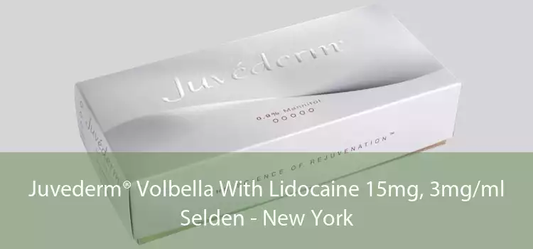Juvederm® Volbella With Lidocaine 15mg, 3mg/ml Selden - New York
