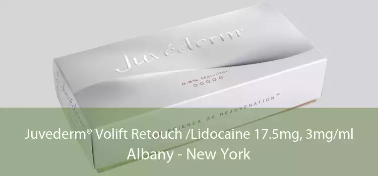Juvederm® Volift Retouch /Lidocaine 17.5mg, 3mg/ml Albany - New York