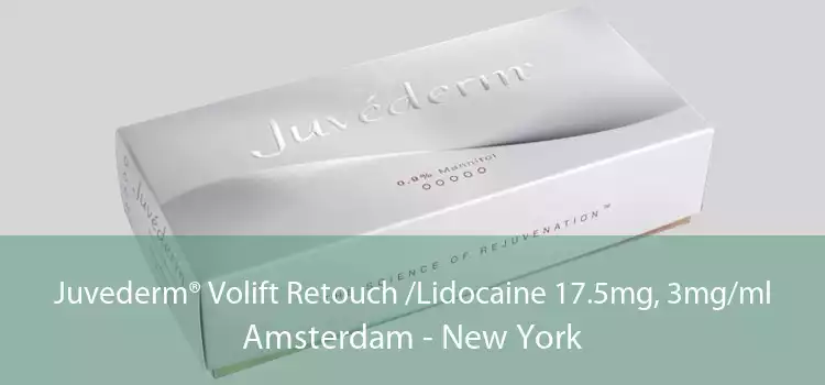 Juvederm® Volift Retouch /Lidocaine 17.5mg, 3mg/ml Amsterdam - New York