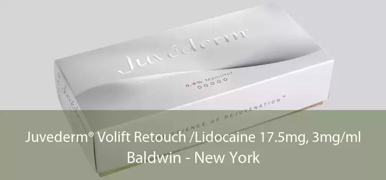 Juvederm® Volift Retouch /Lidocaine 17.5mg, 3mg/ml Baldwin - New York
