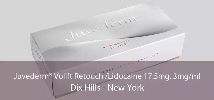 Juvederm® Volift Retouch /Lidocaine 17.5mg, 3mg/ml Dix Hills - New York
