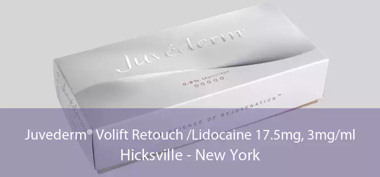 Juvederm® Volift Retouch /Lidocaine 17.5mg, 3mg/ml Hicksville - New York