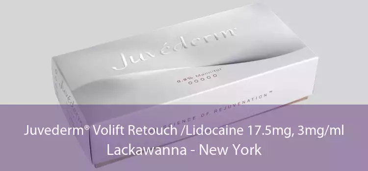 Juvederm® Volift Retouch /Lidocaine 17.5mg, 3mg/ml Lackawanna - New York