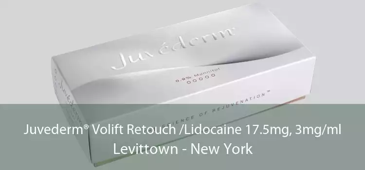 Juvederm® Volift Retouch /Lidocaine 17.5mg, 3mg/ml Levittown - New York