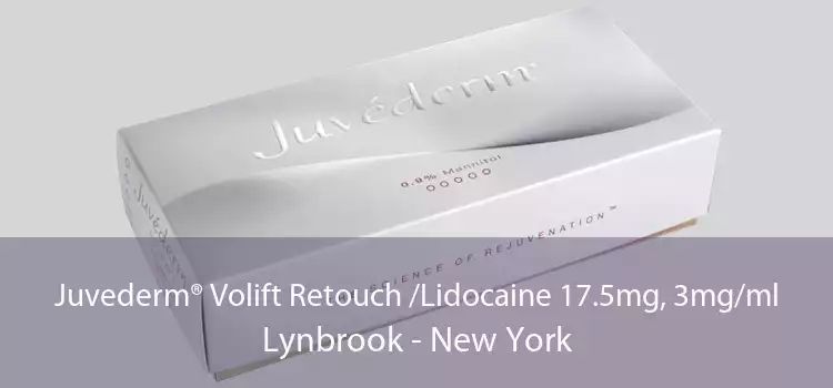 Juvederm® Volift Retouch /Lidocaine 17.5mg, 3mg/ml Lynbrook - New York