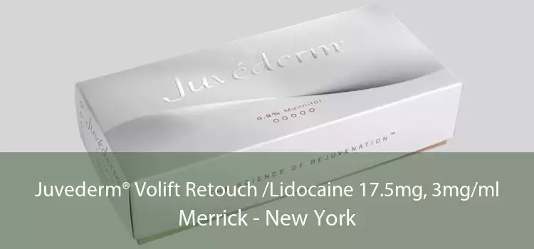 Juvederm® Volift Retouch /Lidocaine 17.5mg, 3mg/ml Merrick - New York