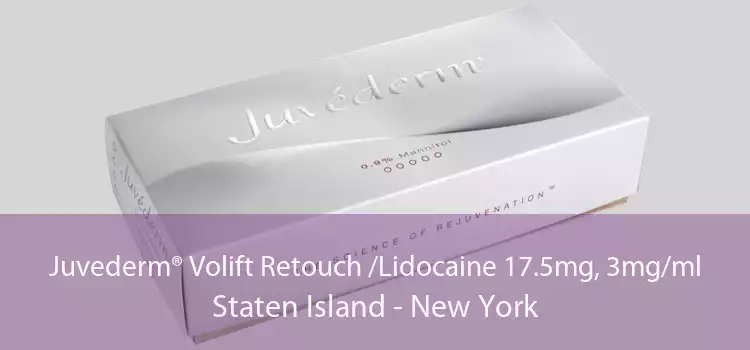 Juvederm® Volift Retouch /Lidocaine 17.5mg, 3mg/ml Staten Island - New York