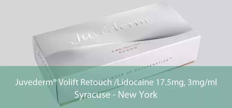 Juvederm® Volift Retouch /Lidocaine 17.5mg, 3mg/ml Syracuse - New York