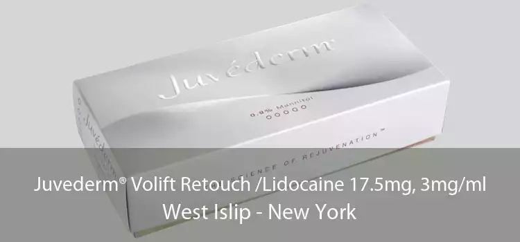 Juvederm® Volift Retouch /Lidocaine 17.5mg, 3mg/ml West Islip - New York