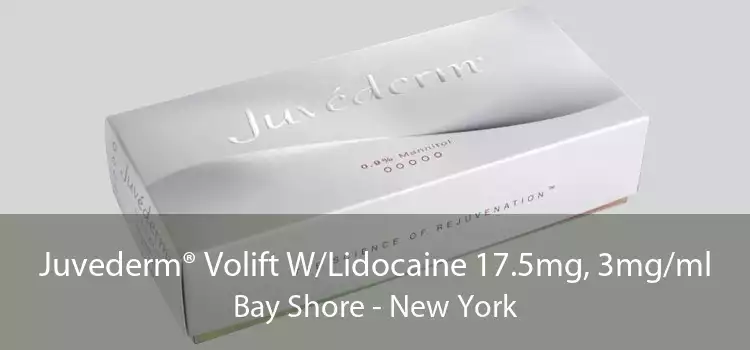 Juvederm® Volift W/Lidocaine 17.5mg, 3mg/ml Bay Shore - New York
