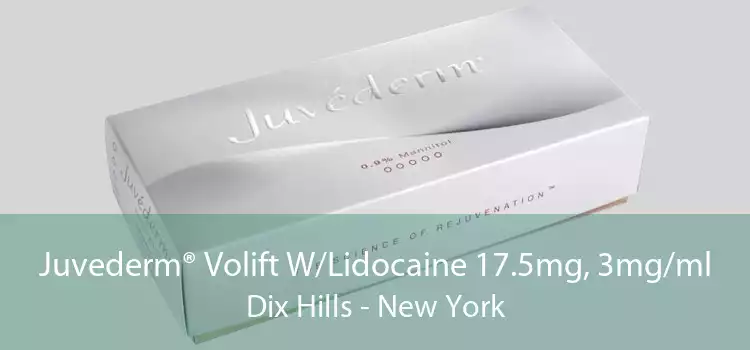 Juvederm® Volift W/Lidocaine 17.5mg, 3mg/ml Dix Hills - New York