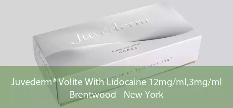 Juvederm® Volite With Lidocaine 12mg/ml,3mg/ml Brentwood - New York
