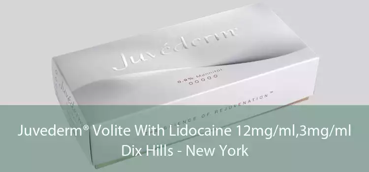 Juvederm® Volite With Lidocaine 12mg/ml,3mg/ml Dix Hills - New York
