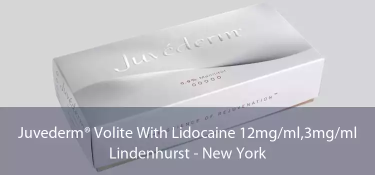 Juvederm® Volite With Lidocaine 12mg/ml,3mg/ml Lindenhurst - New York