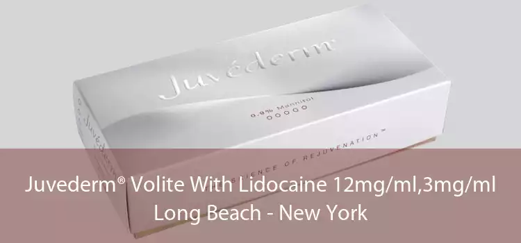 Juvederm® Volite With Lidocaine 12mg/ml,3mg/ml Long Beach - New York