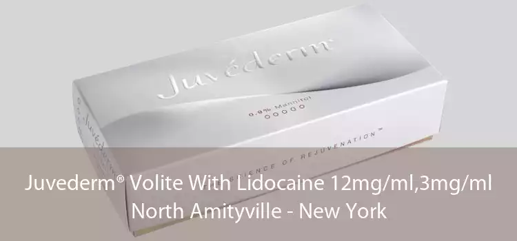 Juvederm® Volite With Lidocaine 12mg/ml,3mg/ml North Amityville - New York