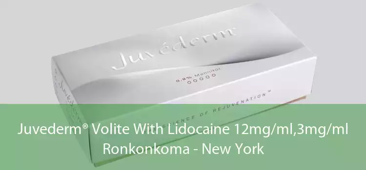 Juvederm® Volite With Lidocaine 12mg/ml,3mg/ml Ronkonkoma - New York