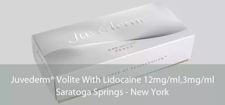Juvederm® Volite With Lidocaine 12mg/ml,3mg/ml Saratoga Springs - New York