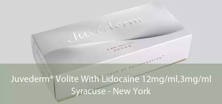 Juvederm® Volite With Lidocaine 12mg/ml,3mg/ml Syracuse - New York