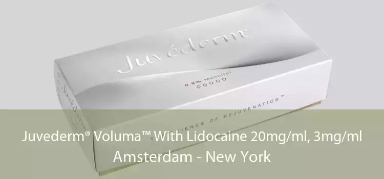 Juvederm® Voluma™ With Lidocaine 20mg/ml, 3mg/ml Amsterdam - New York