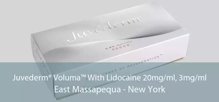 Juvederm® Voluma™ With Lidocaine 20mg/ml, 3mg/ml East Massapequa - New York