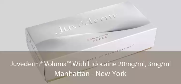 Juvederm® Voluma™ With Lidocaine 20mg/ml, 3mg/ml Manhattan - New York