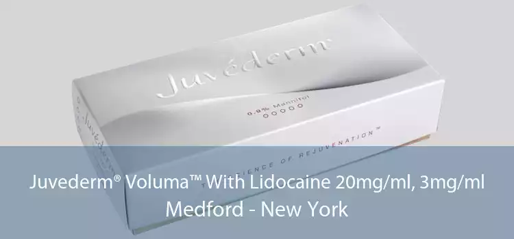 Juvederm® Voluma™ With Lidocaine 20mg/ml, 3mg/ml Medford - New York