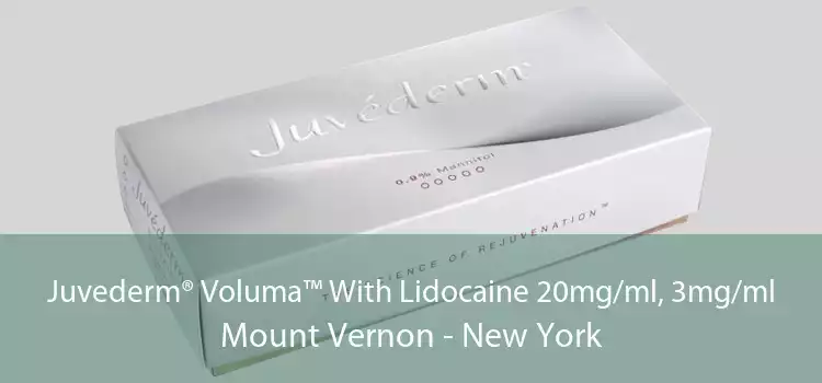 Juvederm® Voluma™ With Lidocaine 20mg/ml, 3mg/ml Mount Vernon - New York