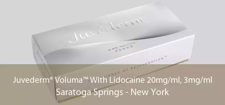 Juvederm® Voluma™ With Lidocaine 20mg/ml, 3mg/ml Saratoga Springs - New York