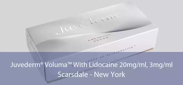 Juvederm® Voluma™ With Lidocaine 20mg/ml, 3mg/ml Scarsdale - New York