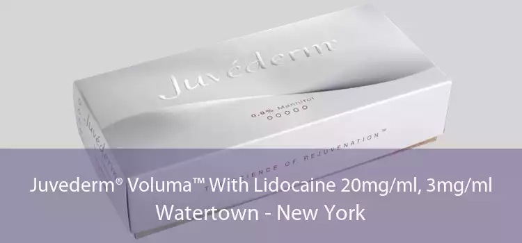 Juvederm® Voluma™ With Lidocaine 20mg/ml, 3mg/ml Watertown - New York