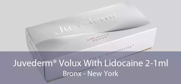 Juvederm® Volux With Lidocaine 2-1ml Bronx - New York
