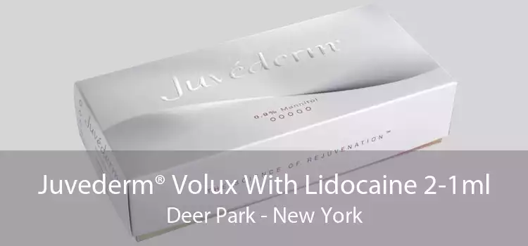 Juvederm® Volux With Lidocaine 2-1ml Deer Park - New York