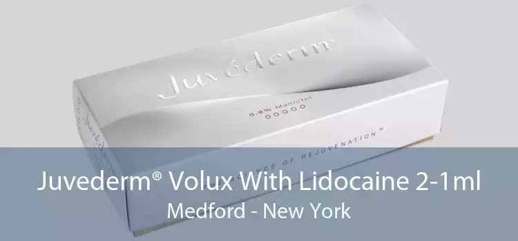 Juvederm® Volux With Lidocaine 2-1ml Medford - New York