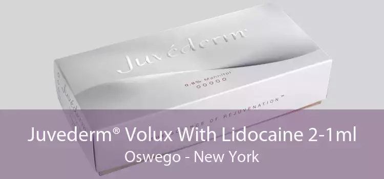 Juvederm® Volux With Lidocaine 2-1ml Oswego - New York