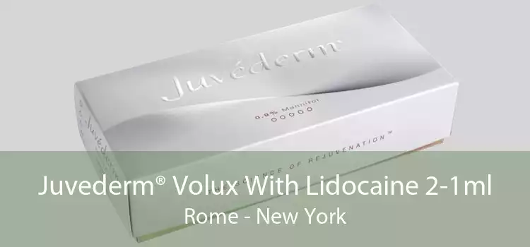 Juvederm® Volux With Lidocaine 2-1ml Rome - New York