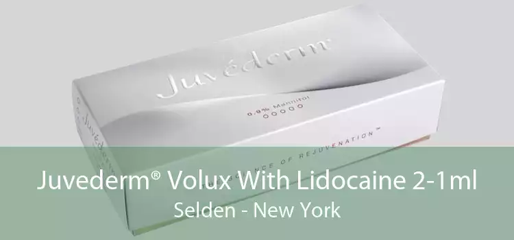 Juvederm® Volux With Lidocaine 2-1ml Selden - New York