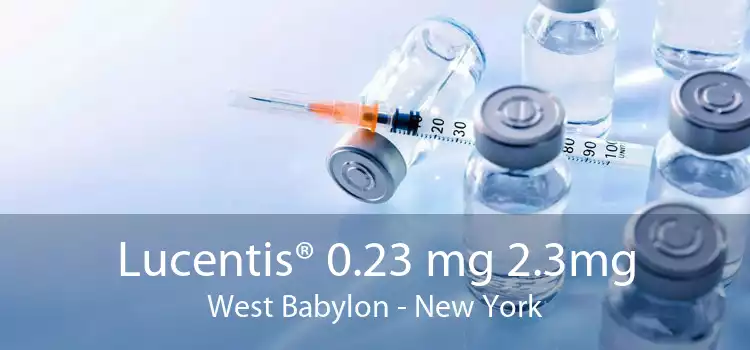 Lucentis® 0.23 mg 2.3mg West Babylon - New York